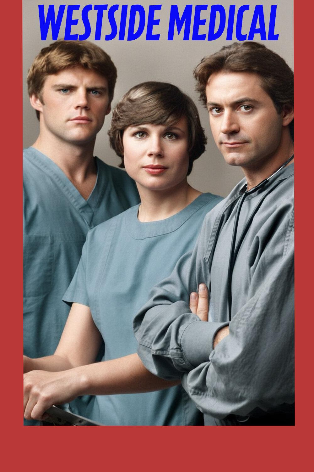 Poster for Westside Medical